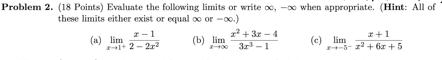 -co when appropriate. (Hint: All of these limits either exist or equal
