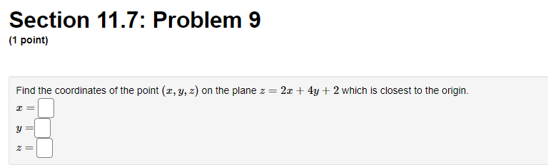 point (4, 5): O A. is a local minimum O B. cannot