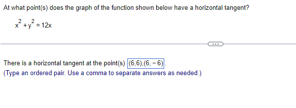 have a horizontal tangent? 2 2 X +y = 12x There is