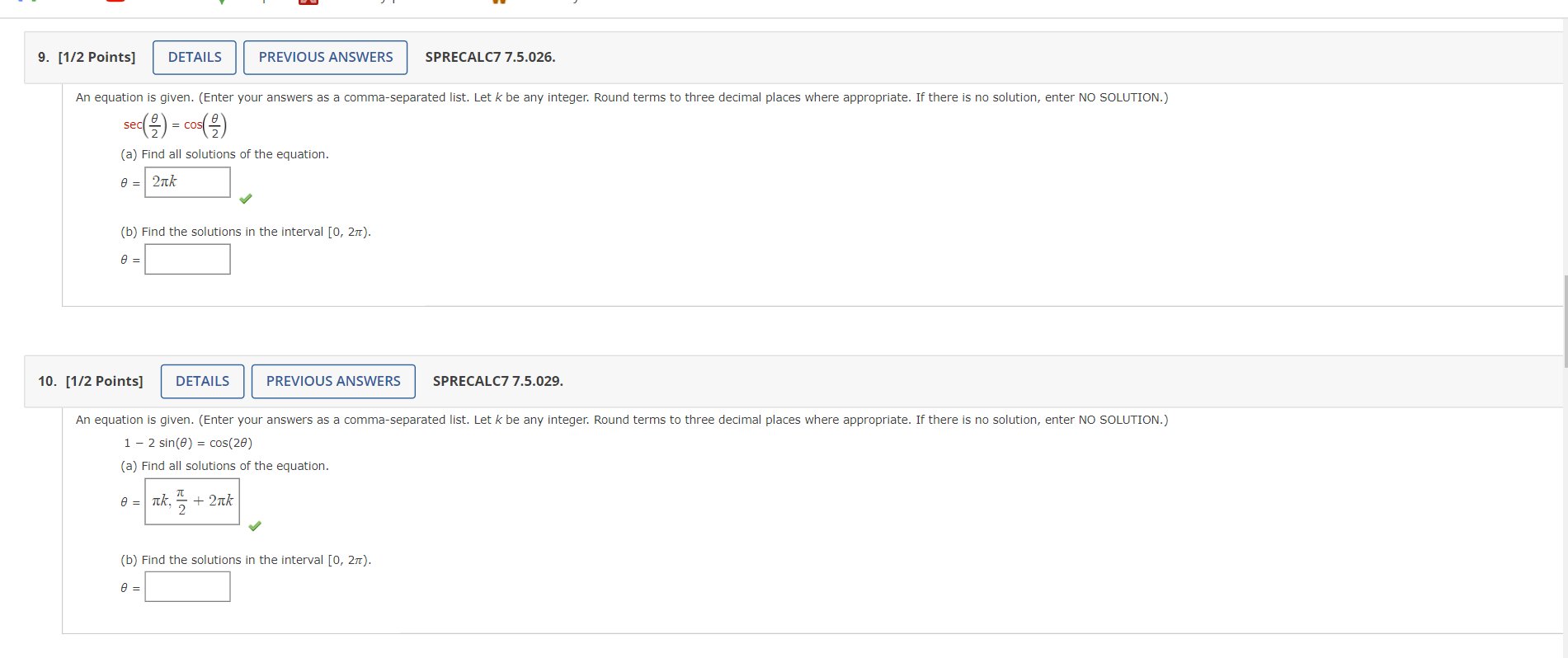 Let k be any integer. Round terms to three decimal places where