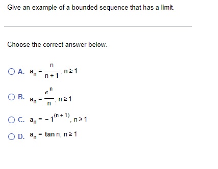limit. Cheese the current answer below. rt OA- an=m,n21 I1 e 03-