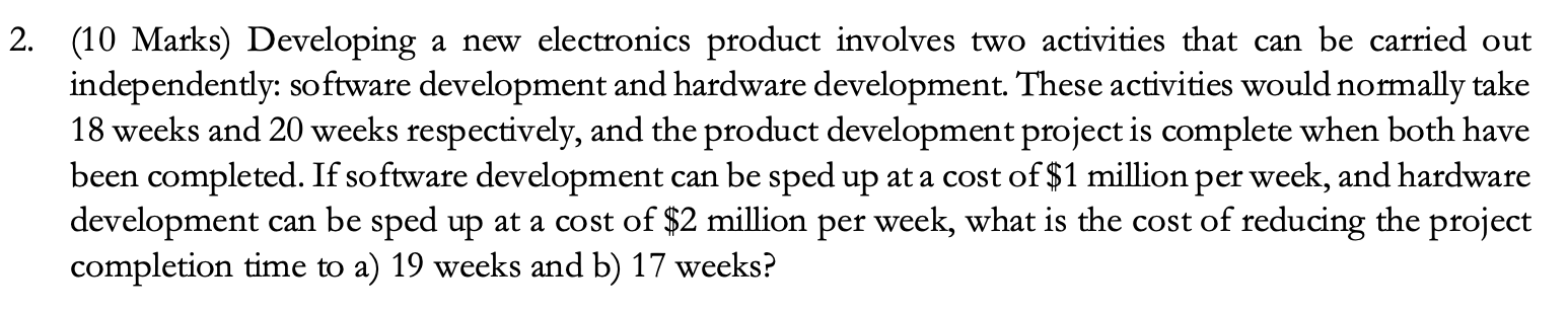 electronics product involves two activities that can be carried out independently: software