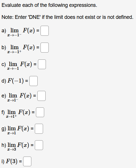 lim F(x) = d) F(-1) = e) lim F(ac) = I-1- f)