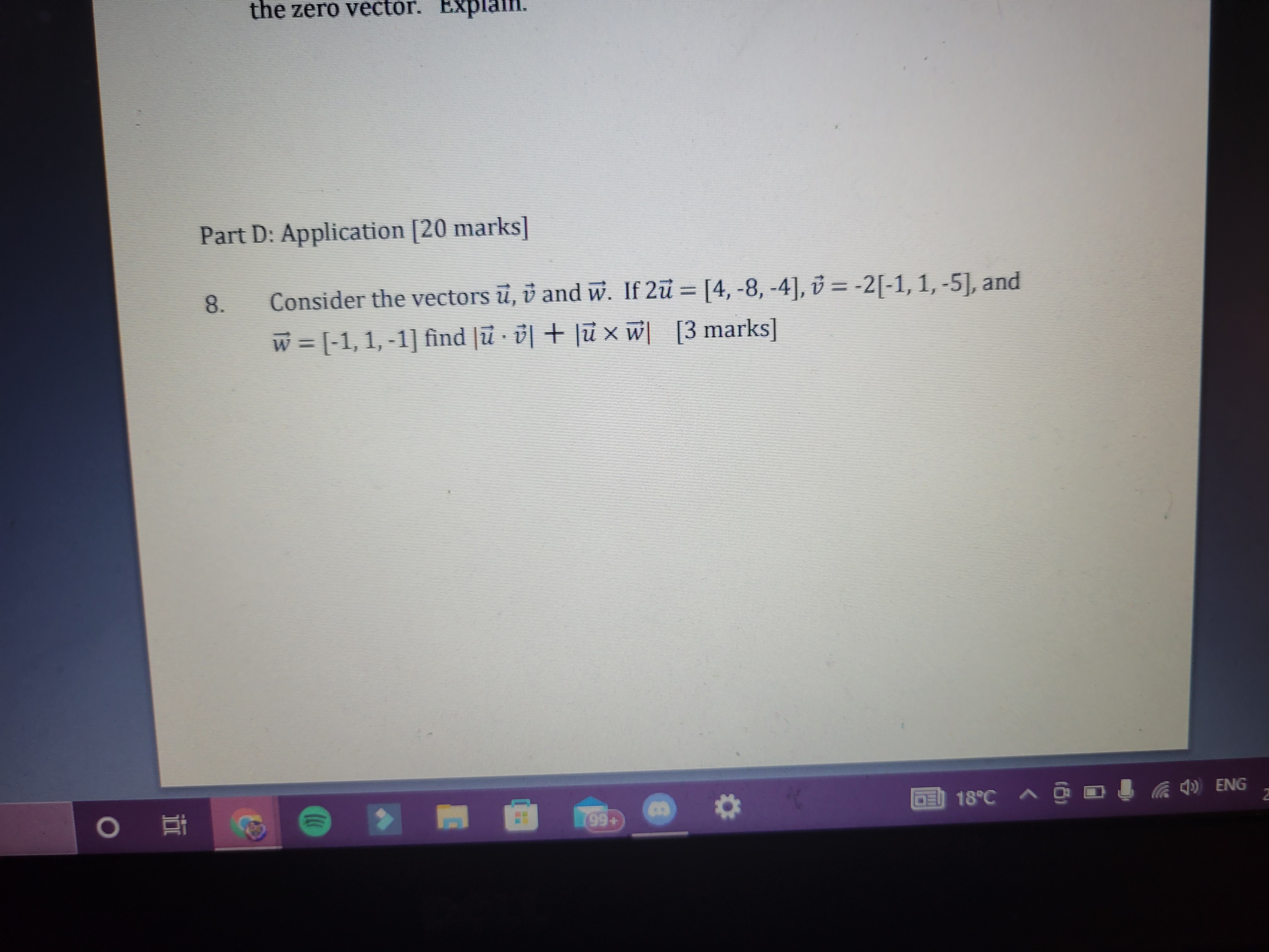 the vectors u, v and w. If Zu = [4, -8, -4],