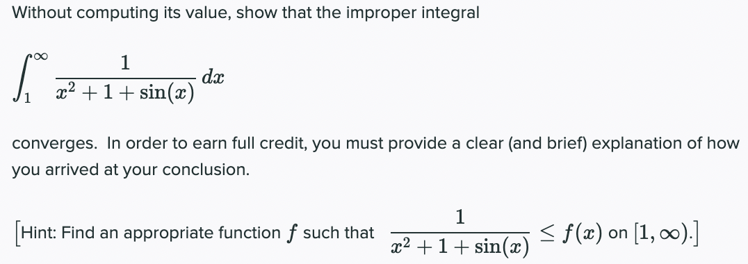  a) Without computing its value, show that the improper integral [00;023