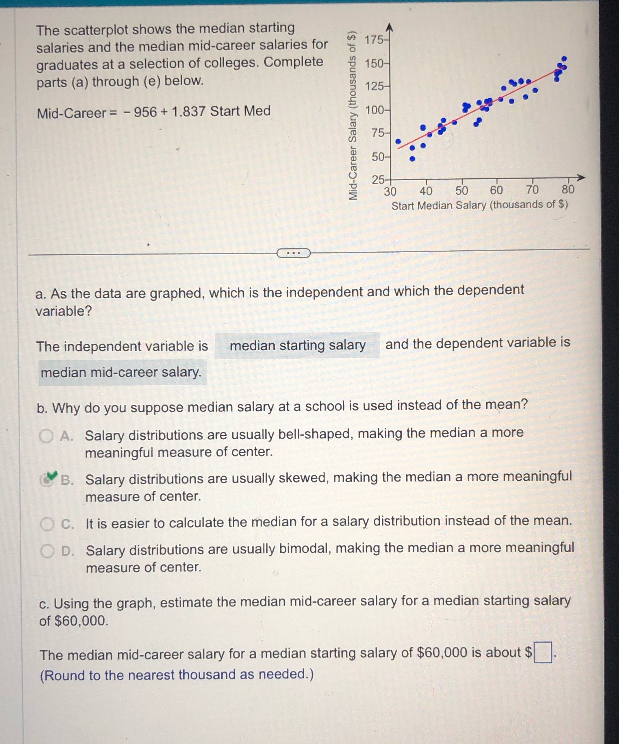  What is the answer for question C The scatterplot shows the