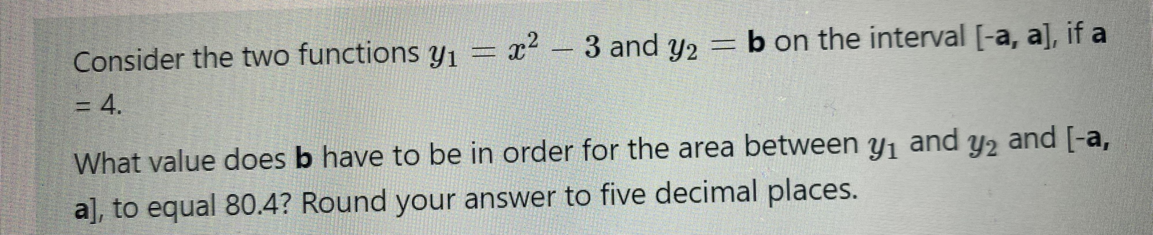 have to be in order for the area between y, and y2