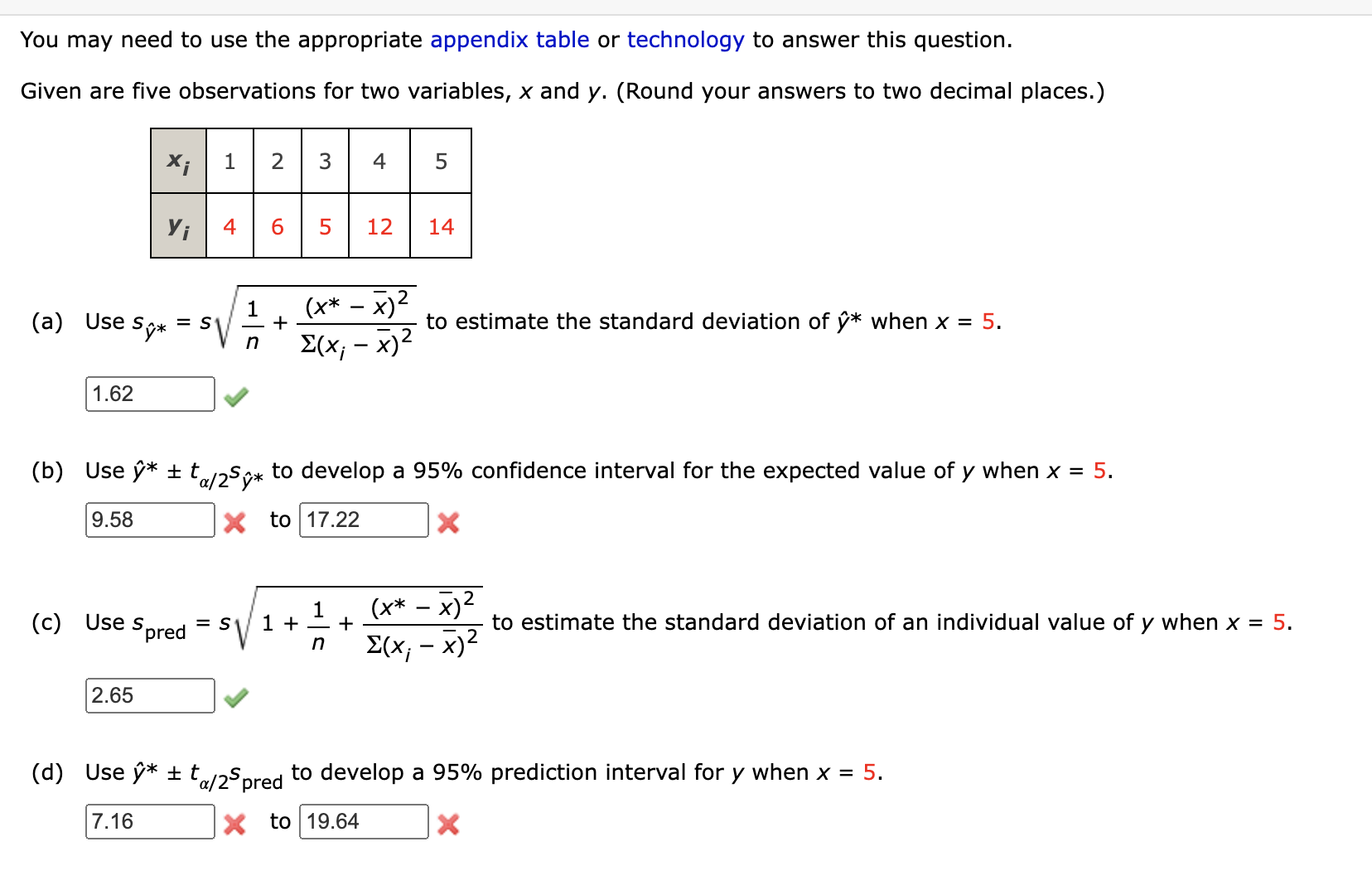  1. You may need to use the appropriate appendix table or