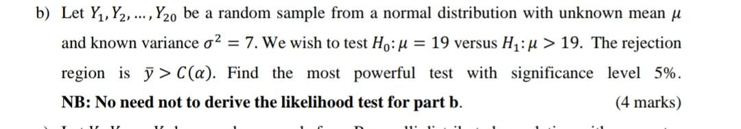 b) Let Y1, Y2, ..., Y20 be a random sample from