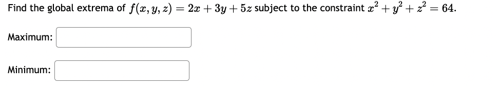 y, z) is ' ' 2. Absolute maximum of f(:1:,y, 2:) is