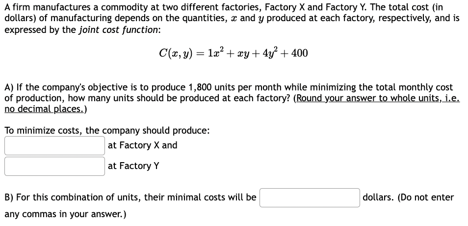 my + 4y2 + 400 A} If the company's objective is to