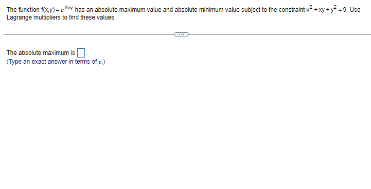 x~ + y- - xy =9. Use Lagrange multipliers to find these