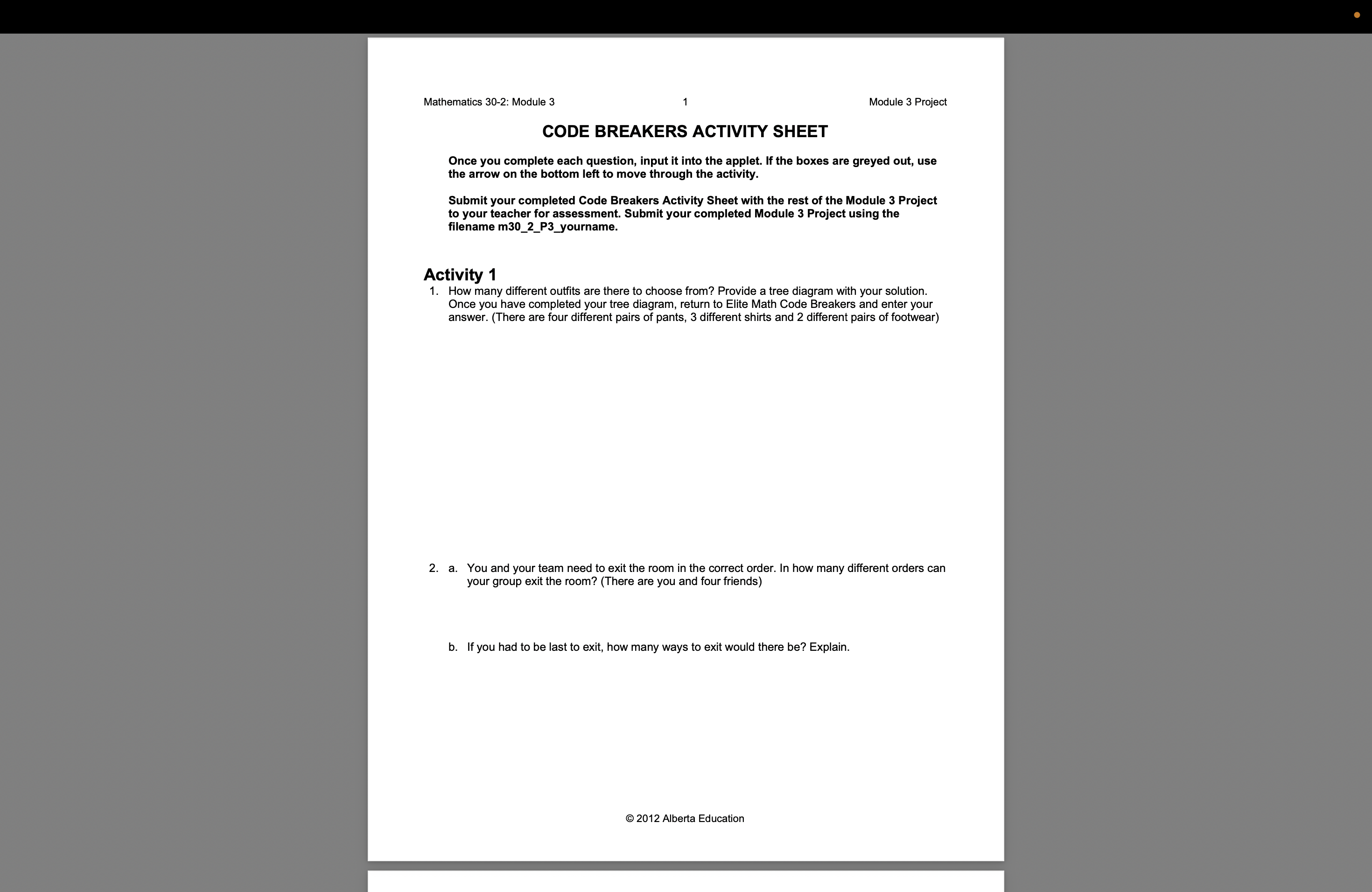 to move through the activity. Submit your completed Code Breakers Activity sheet