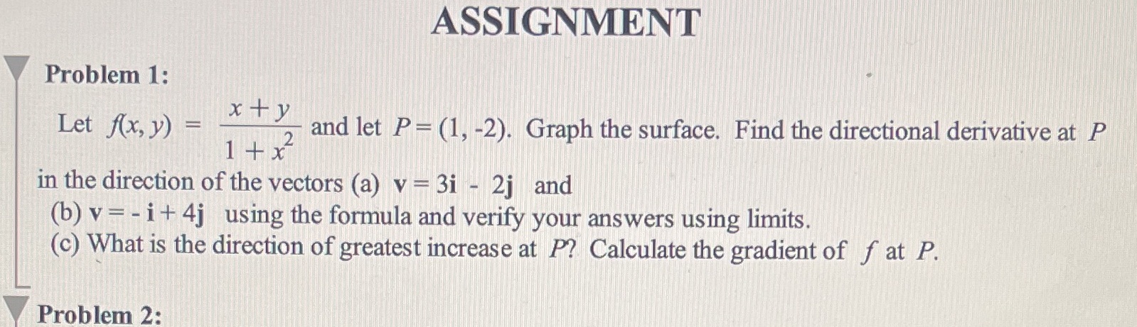 = xty and let P= (1, -2). Graph the surface. Find the