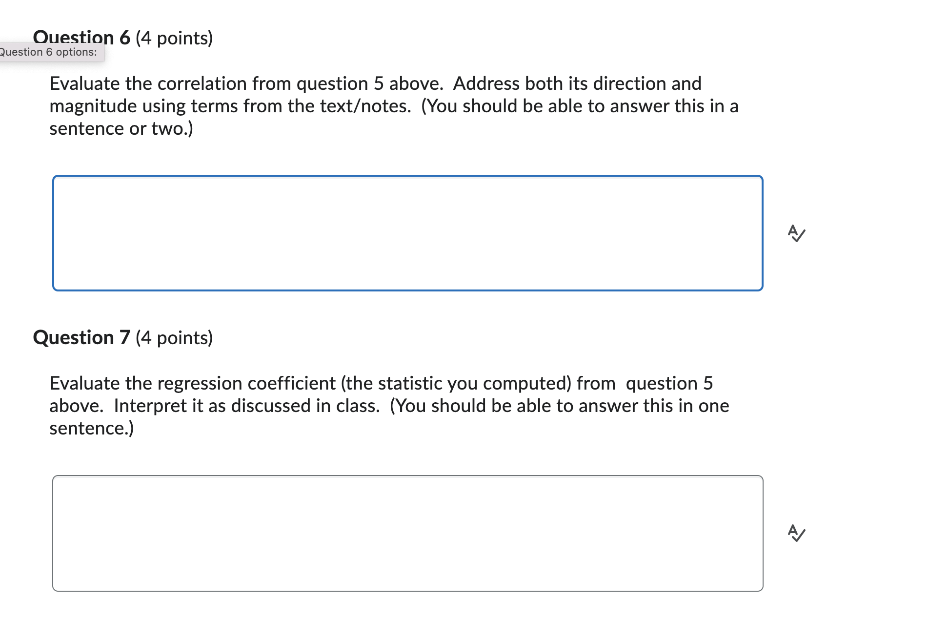 scale of 1-7 for both). She obtains a sample of 70 participants