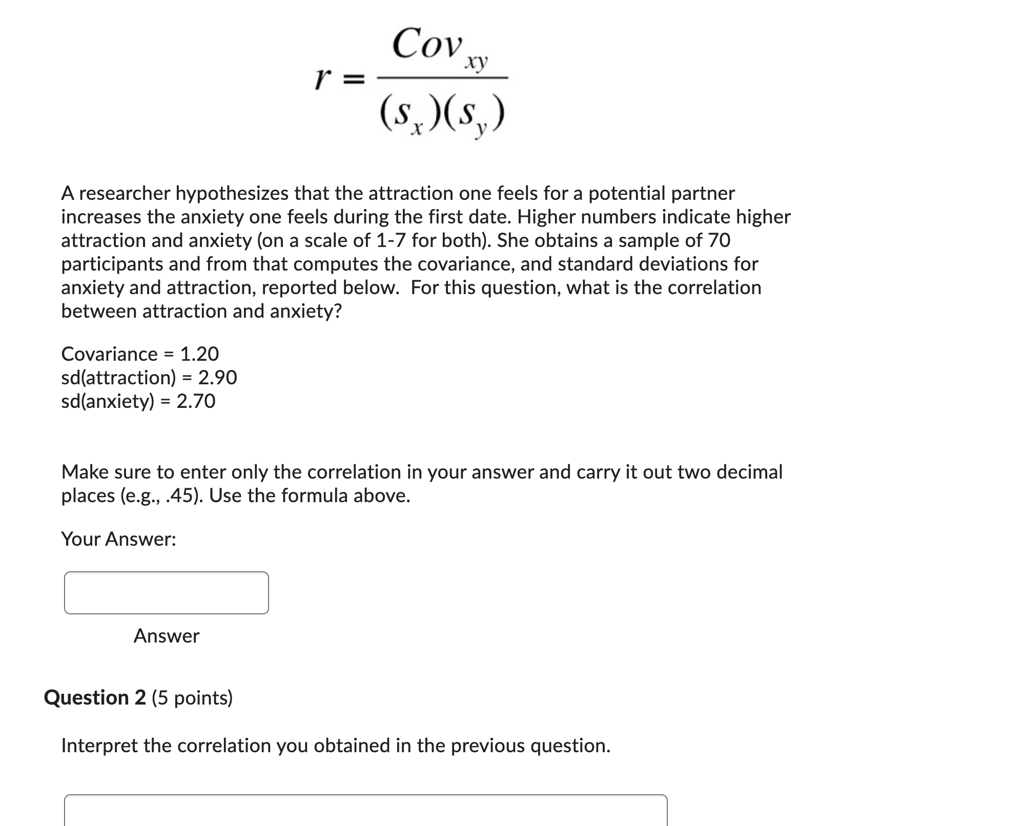 attraction, reported below. For this question, what is the correlation between attraction