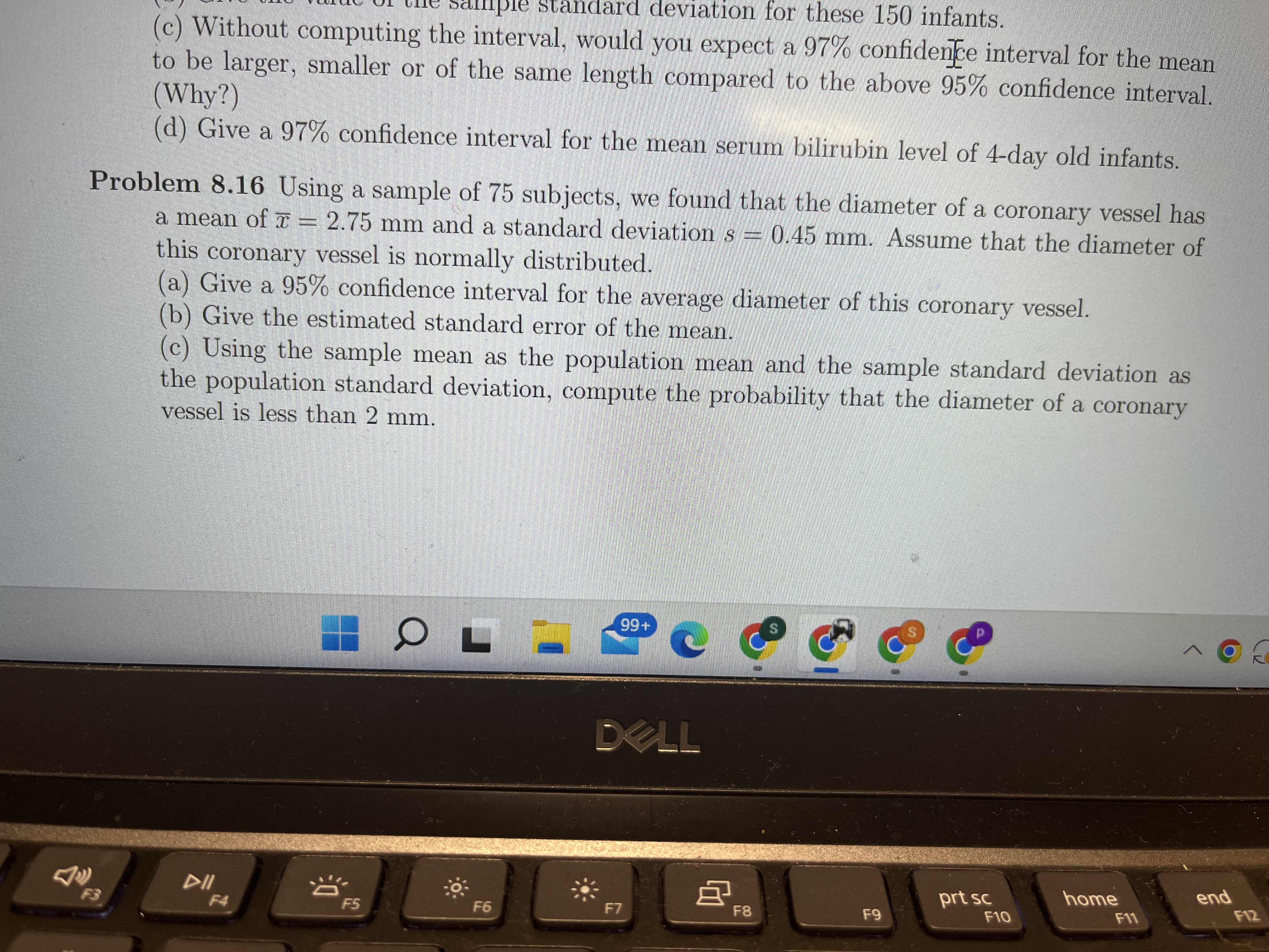  painiple standard deviation for these 150 infants. (c) Without computing the