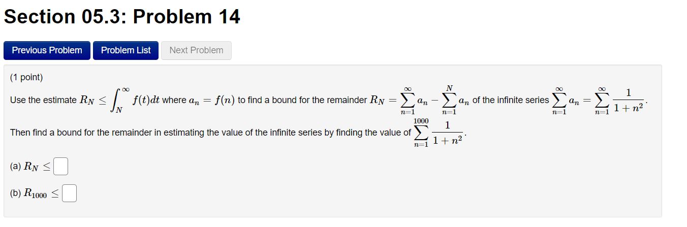 estimating the value of the infinite series by finding the value of
