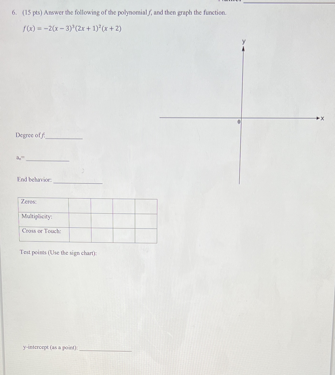  Please show work and steps 6. (15 pts) Answer the following
