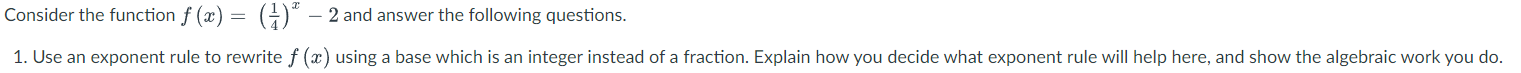 following questions. 1. Use an exponent rule to rewrite f (3:) using