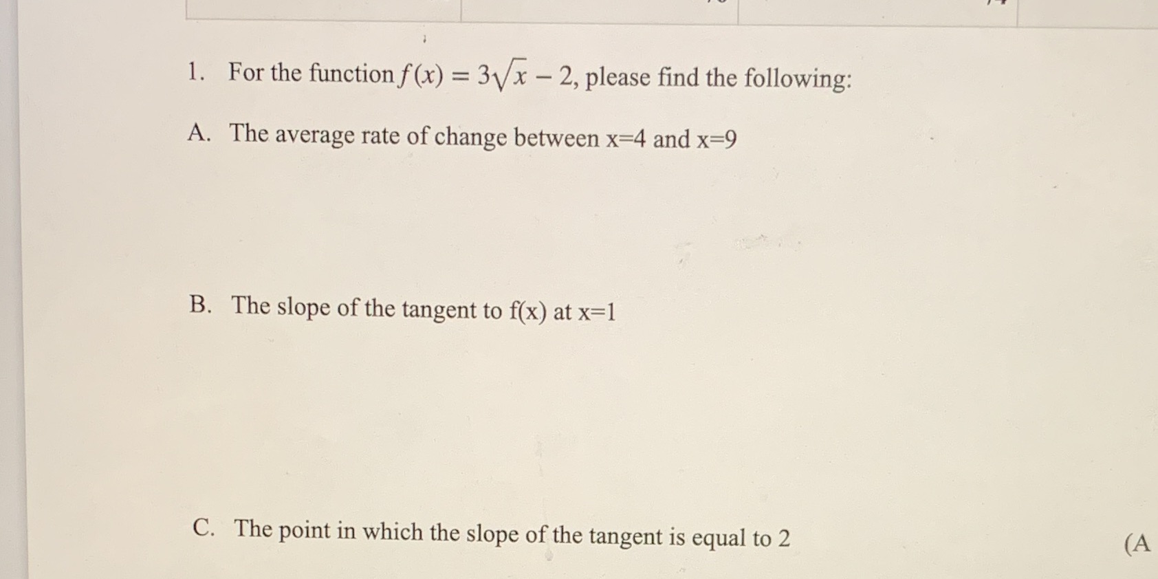 find the following: A. The average rate of change between x=4 and