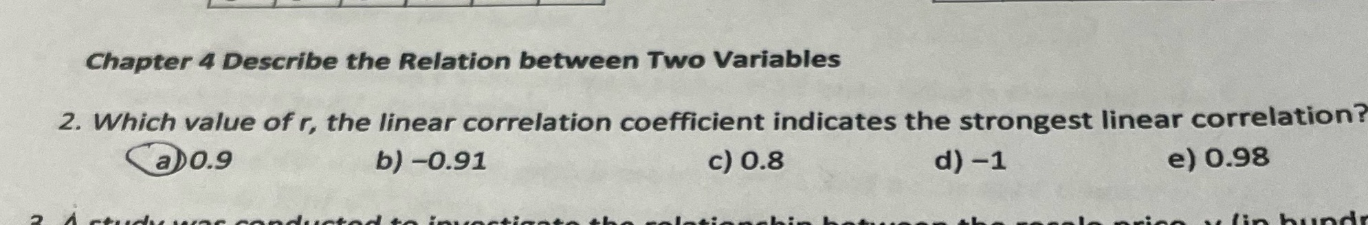 Chapter 4 Describe the Relation between Two Variables 2. Which value