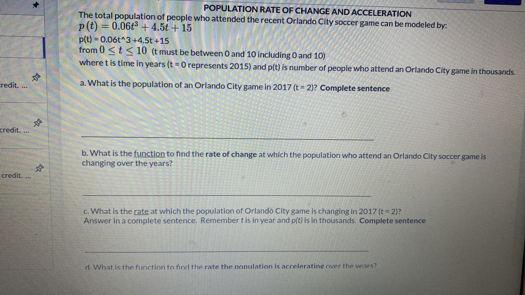 Remember t is in year and p(t) is in thousands. Complete sentence