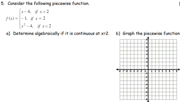 2 f (x) = -1, if x = 2 x 2 -