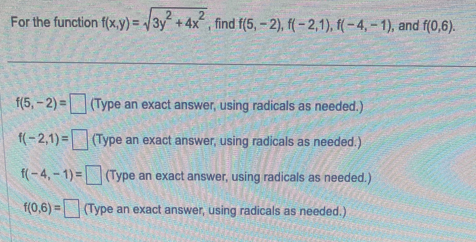  25. Please solve For the function f(xy) = , 3y" +