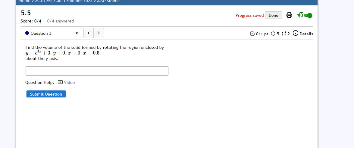 Question 2 0/1 pt 9 5 0 Details Find the volume of