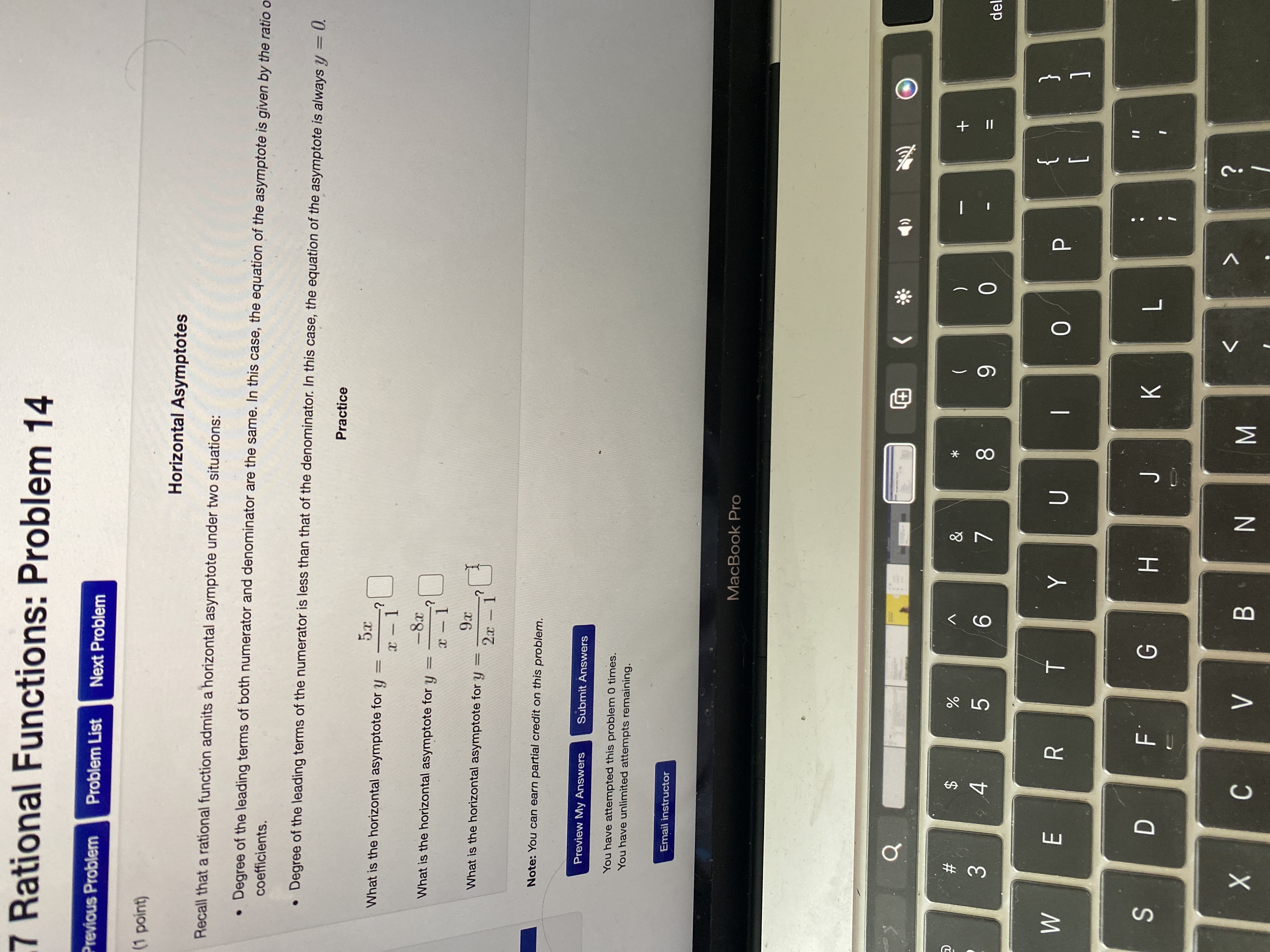 (1 point) Horizontal Asymptotes Recall that a rational function admits a horizontal