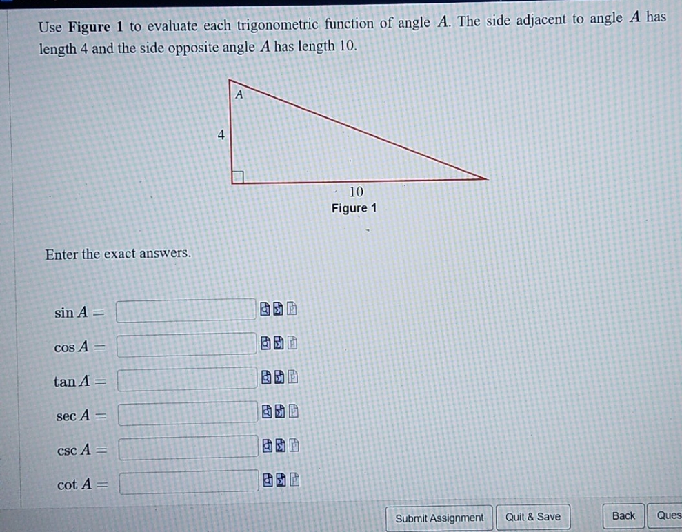snhu mat140 Use Figure 1 to evaluate each trigonometric function of