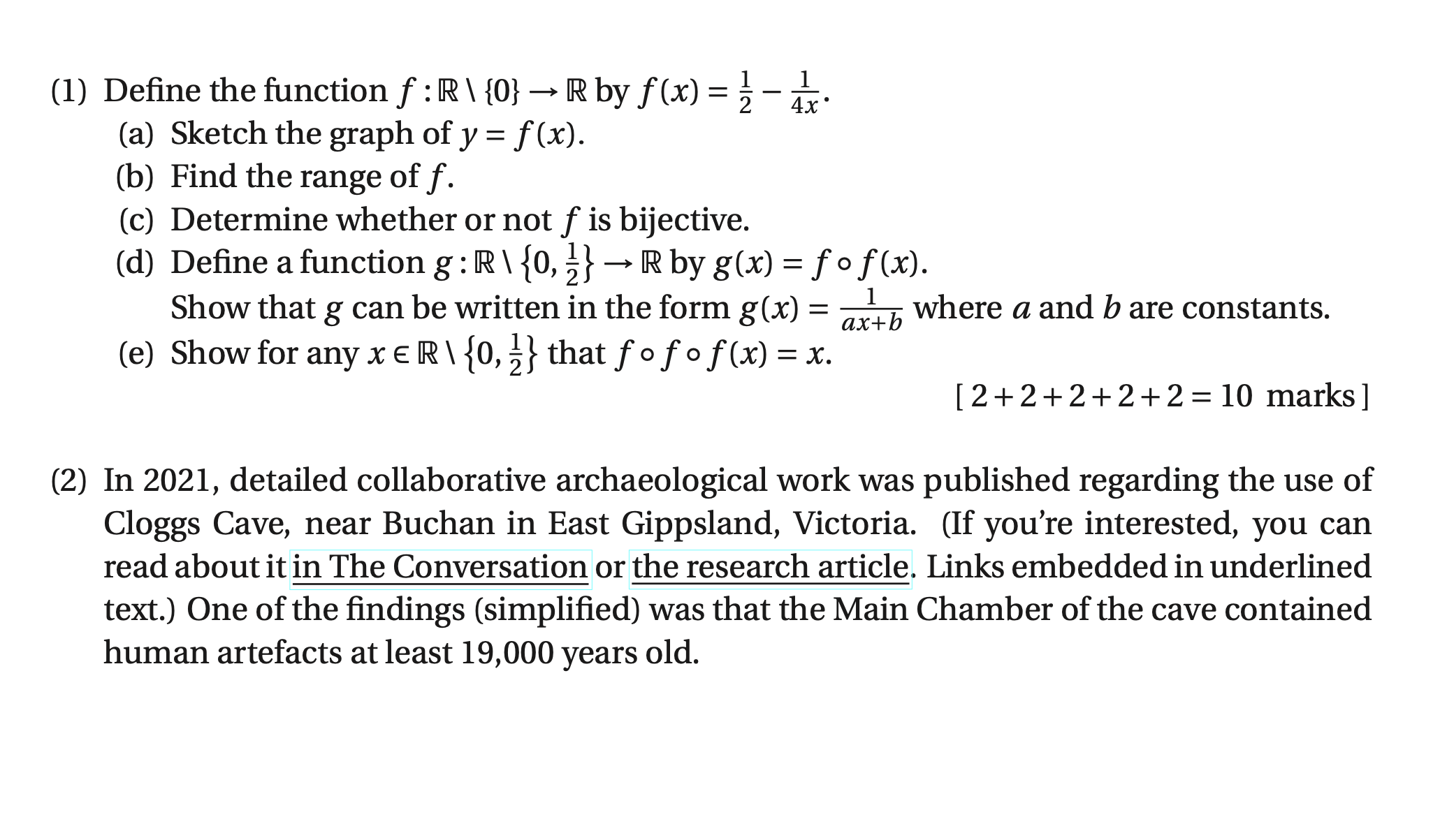 not f is bijective. (d) Define a function g : 1\\ {0,