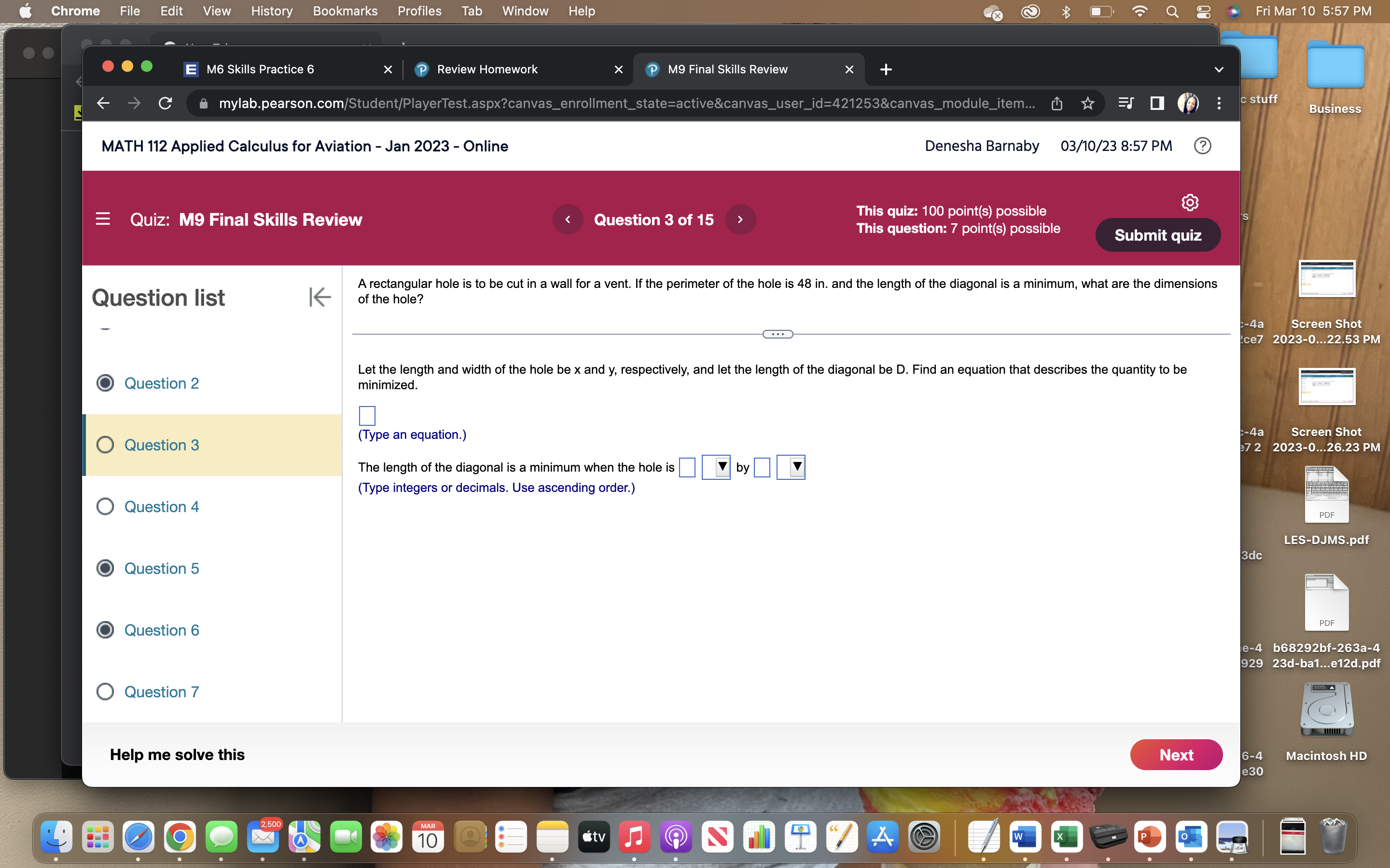 X + C mylab.pearson.com/Student/PlayerTest.aspx?canvas_enrollment_state=active&canvas_user_id=421253&canvas_module_item... ( * = D () : c stuff