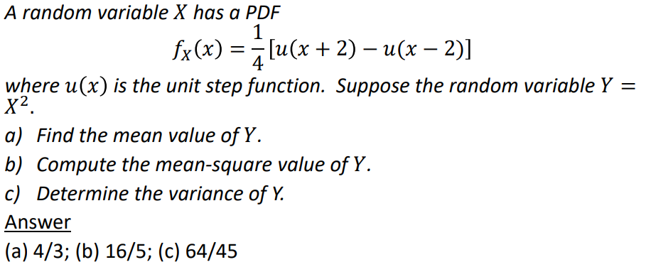 - [u(x + 2) - u(x - 2)] where u(x) is the
