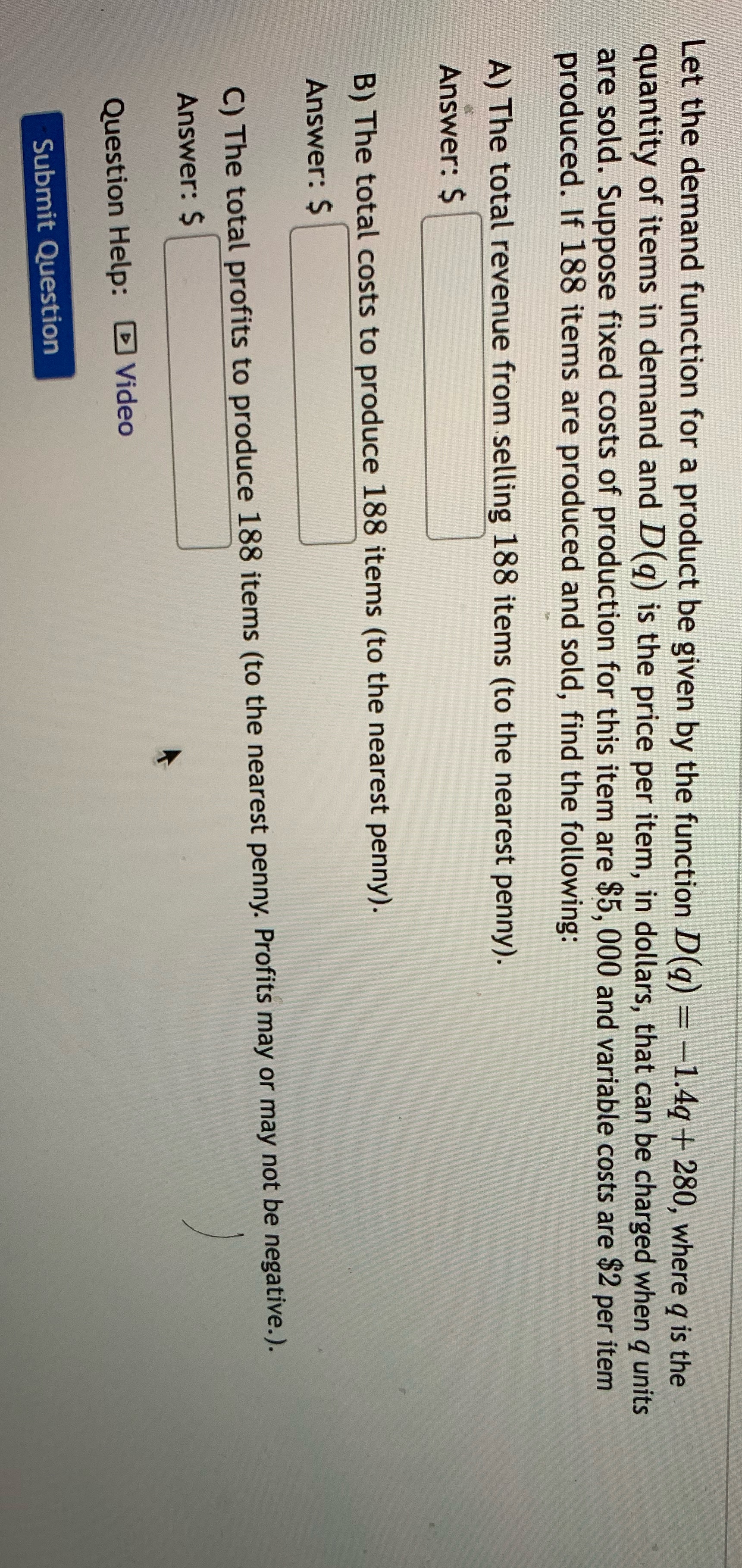 function D(q) - -1.4q + 280, where q is the quantity of
