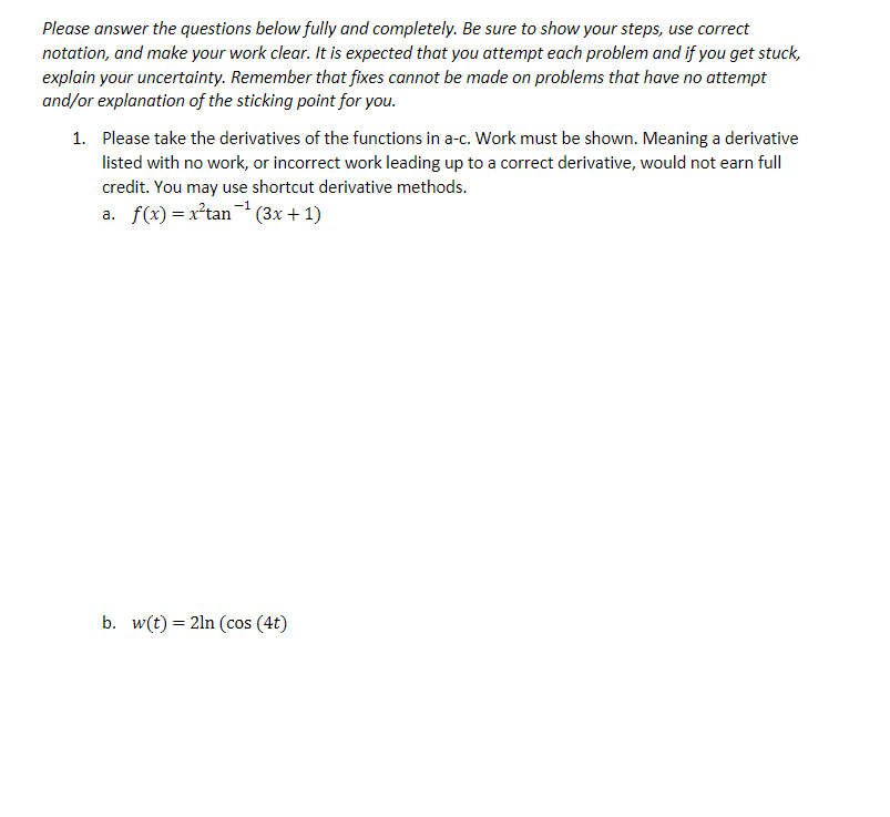  Please answer the questions below fully and completely. Be sure to