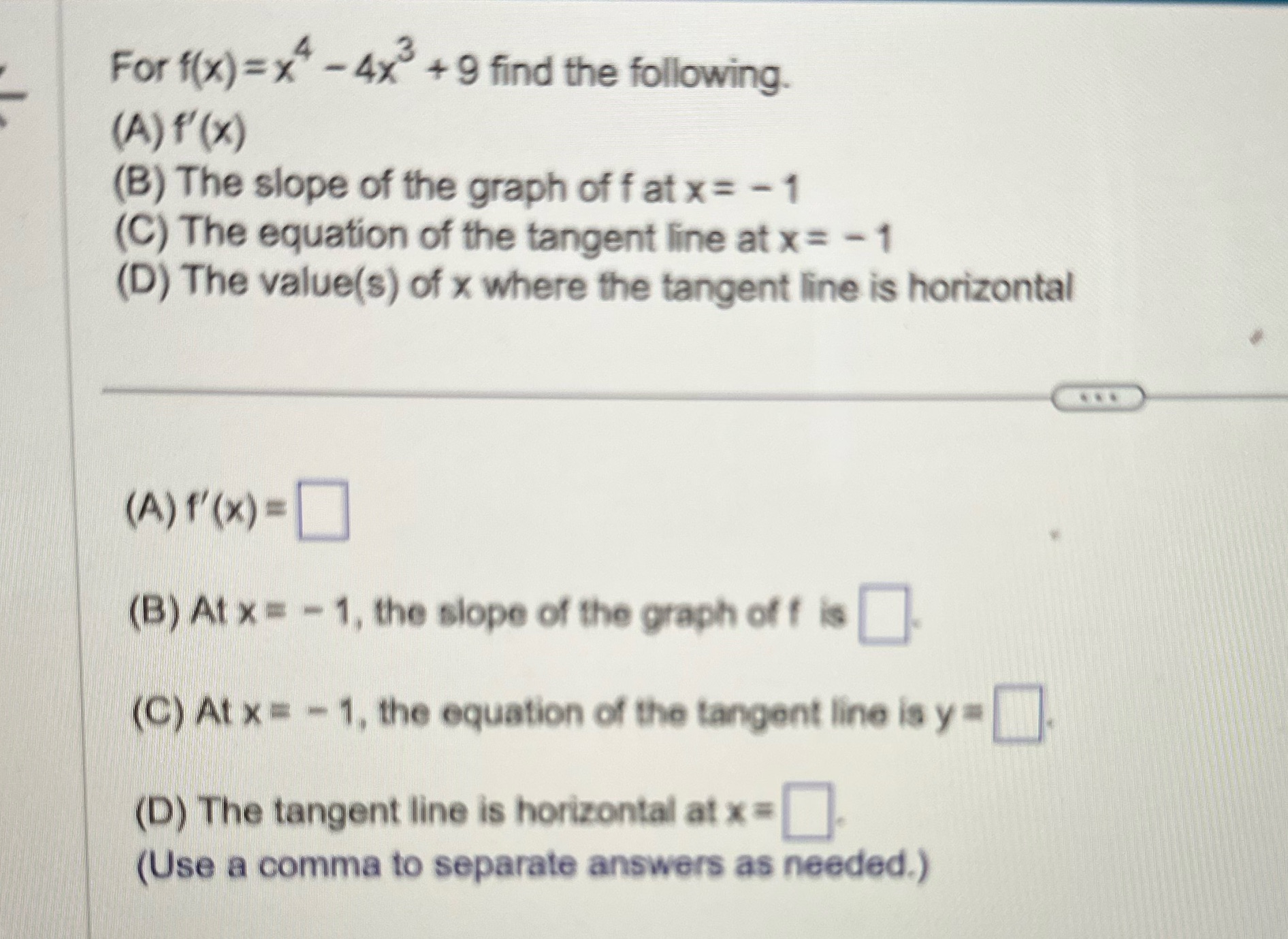 +9 find the following. (A) f'(x ) (B) The slope of the