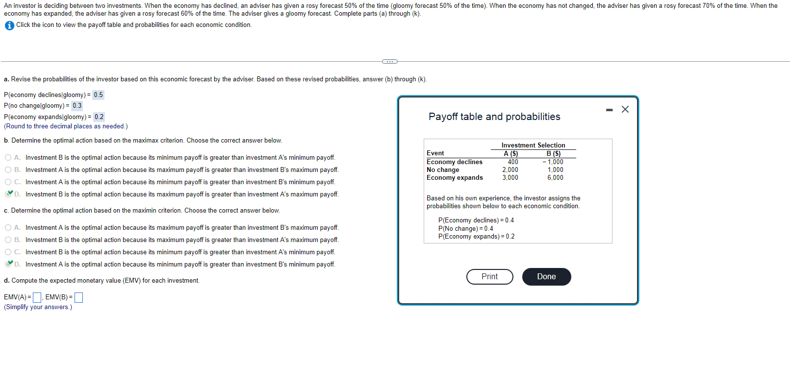 an adviser has given a rosy forecast 50% ofthe time (gloomy forecast