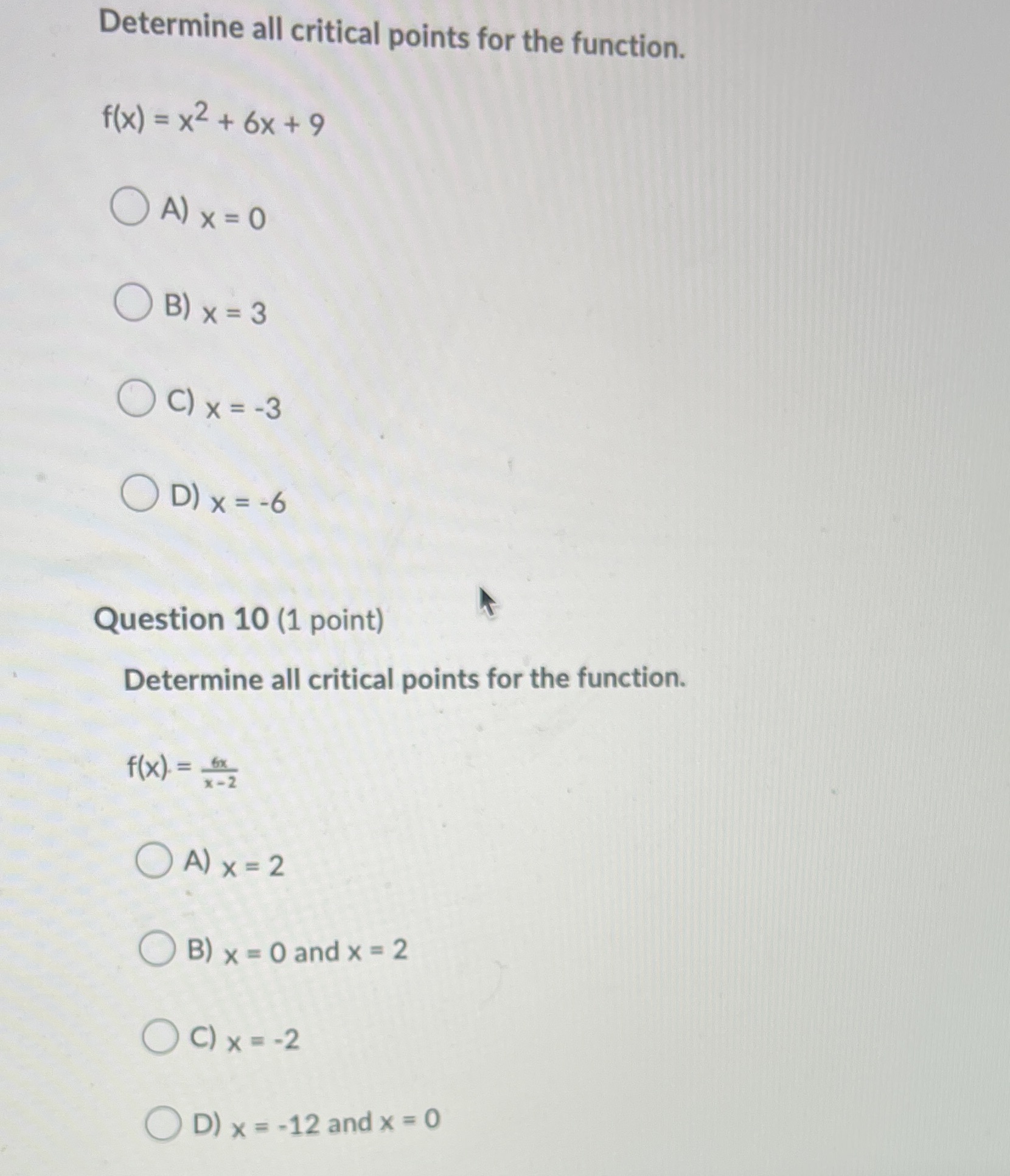 ) = x2 + 6x+9 O A ) X = 0 O