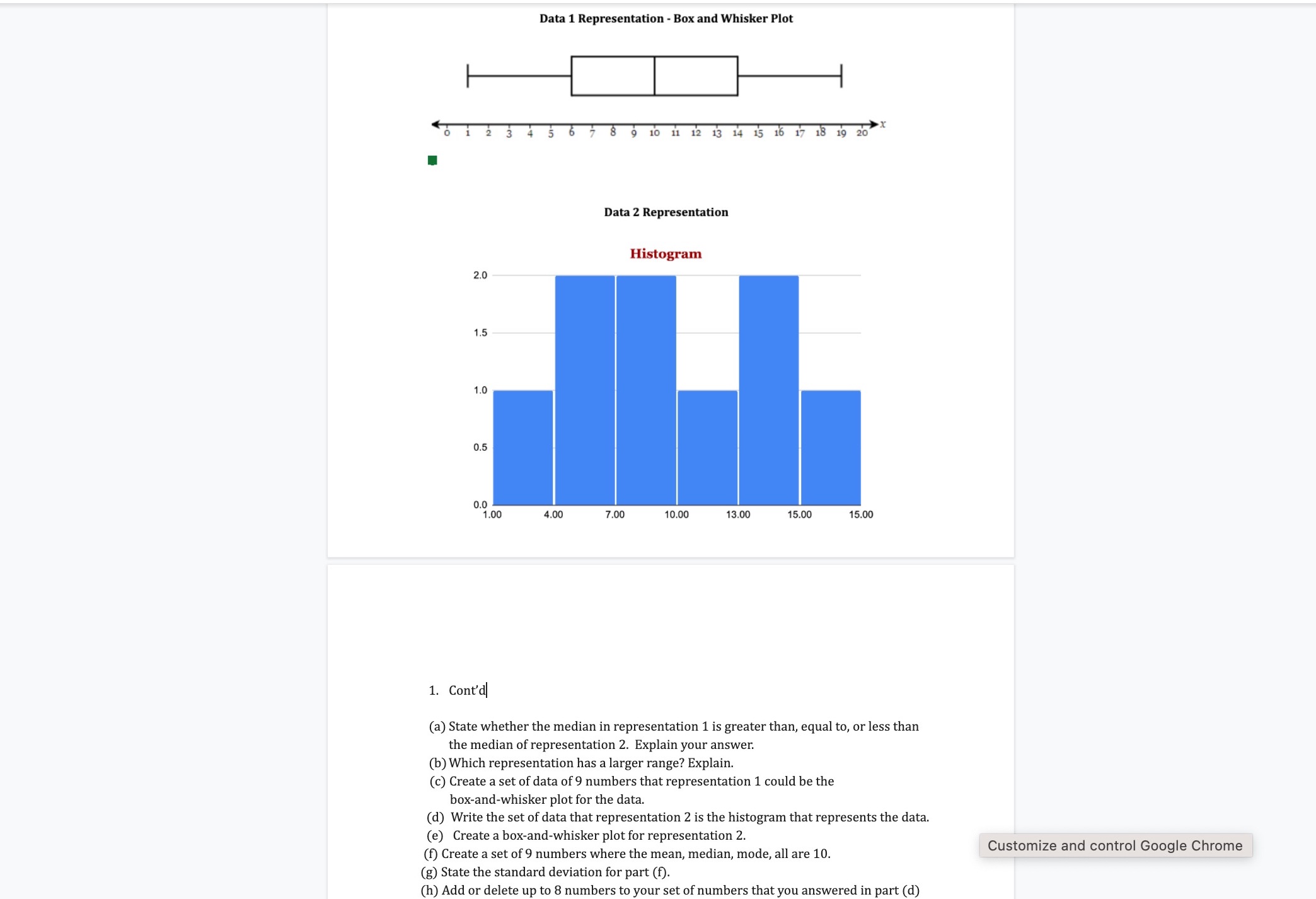 " 91011121314151!"|ig!o Data 2 Representation Histogram 7.00 13.00 1. Cont'dl (a) State