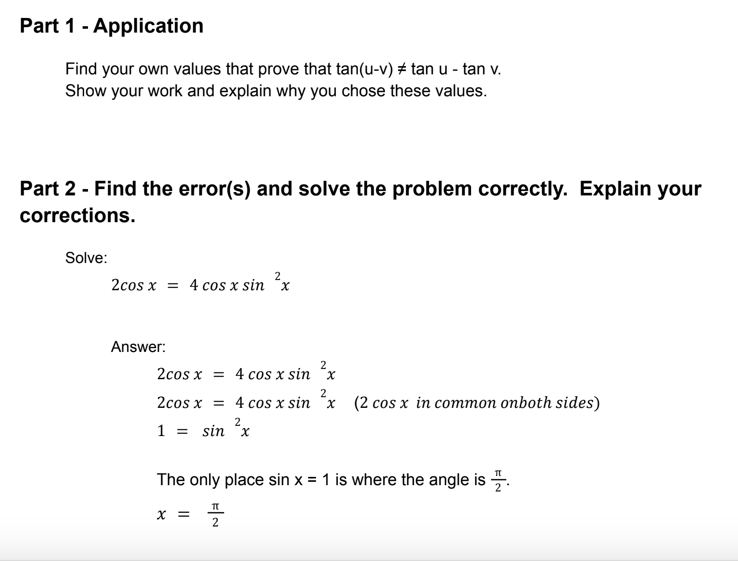 why you chose these values. Part 2 - Find the error(s) and
