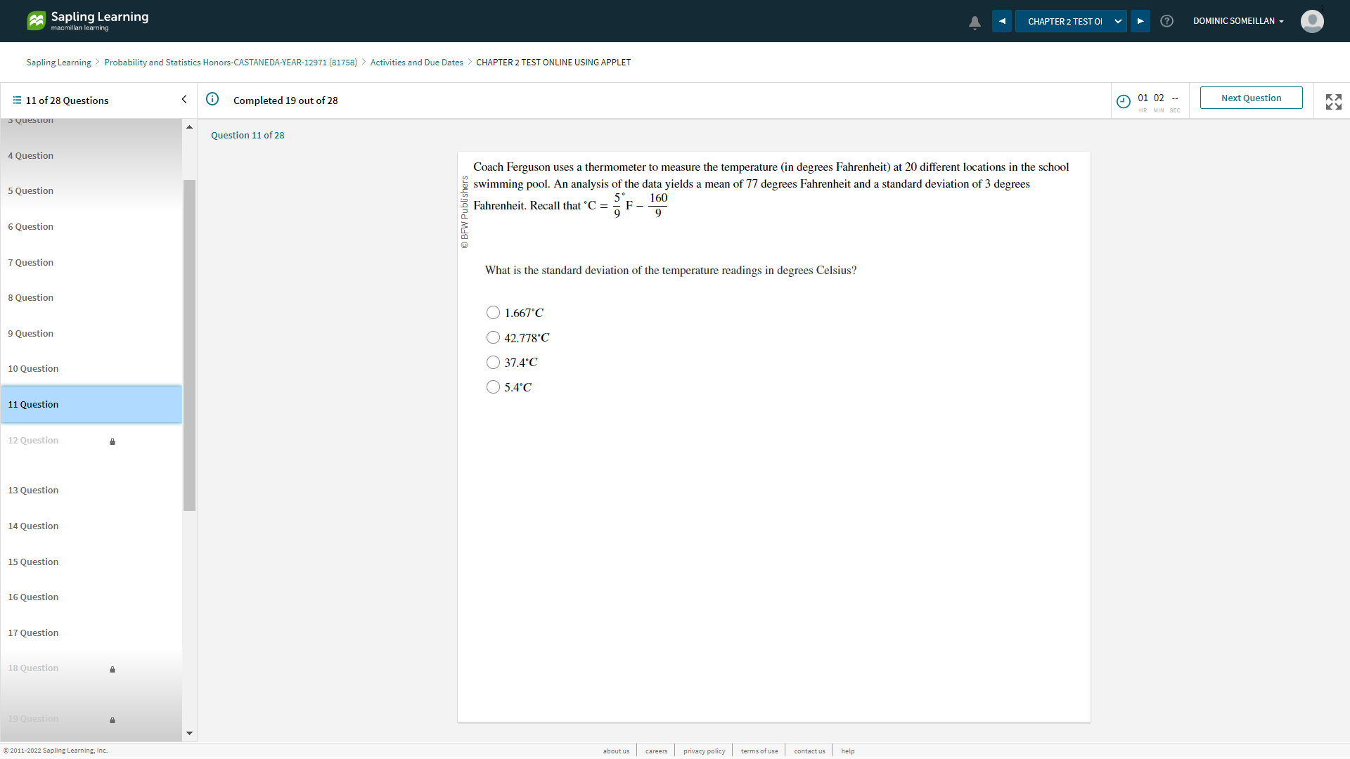 learning Sapling Learning > Probability and Statistics Honors-CASTANEDA-YEAR-12971 (81758) > Activities and