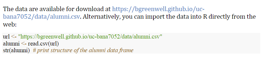 import the data into R directly from the web. url