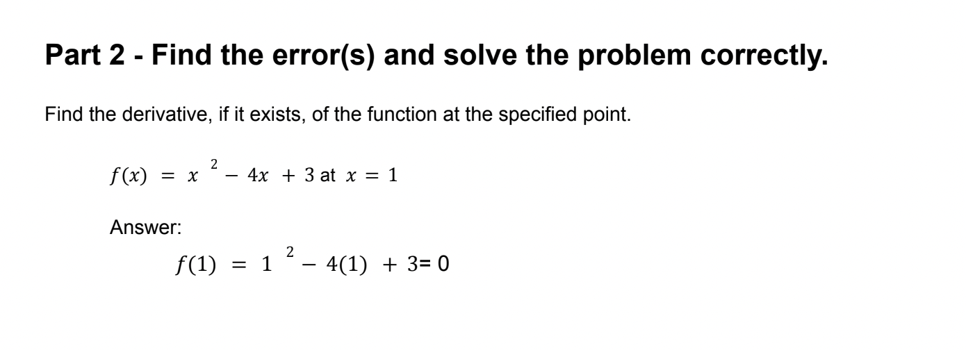  Part 2 - Find the error(s) and solve the problem correctly.