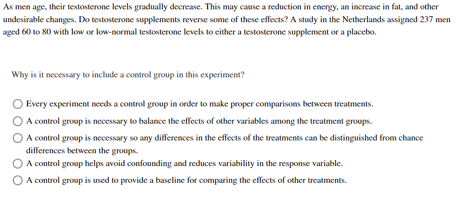  As men age. their testosterone levels gradually decrease. This may cause