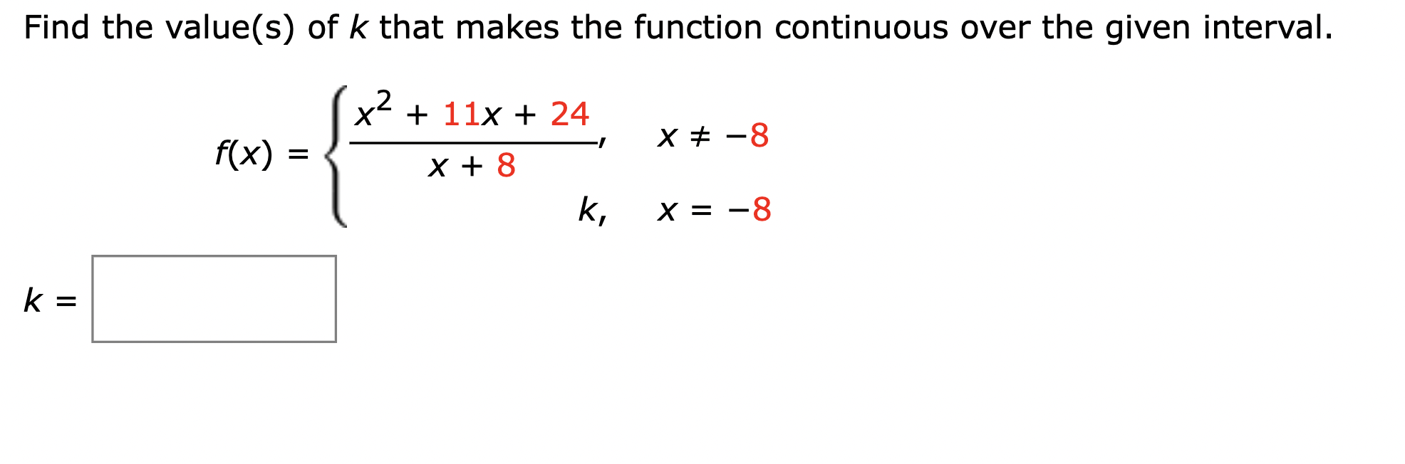 Find the value(s) of k that makes the function continuous over