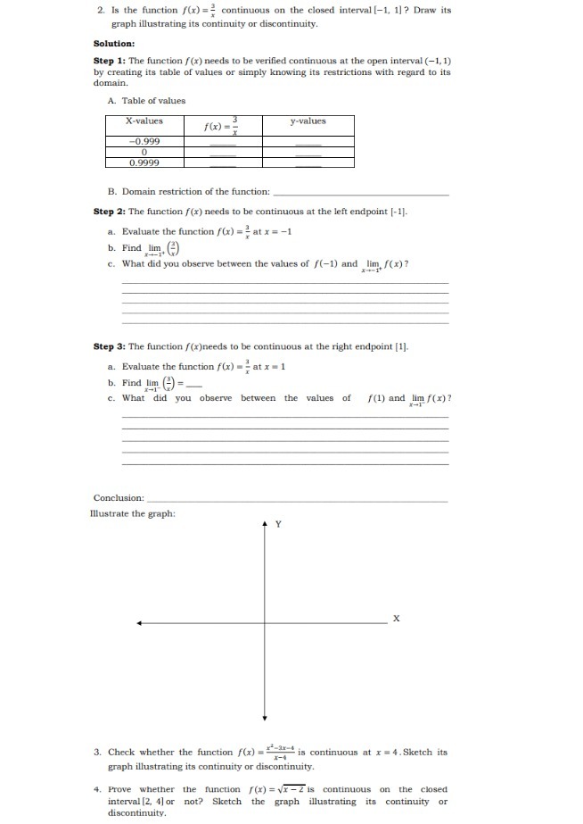 2. Is the function /(x) = = continuous on the closed