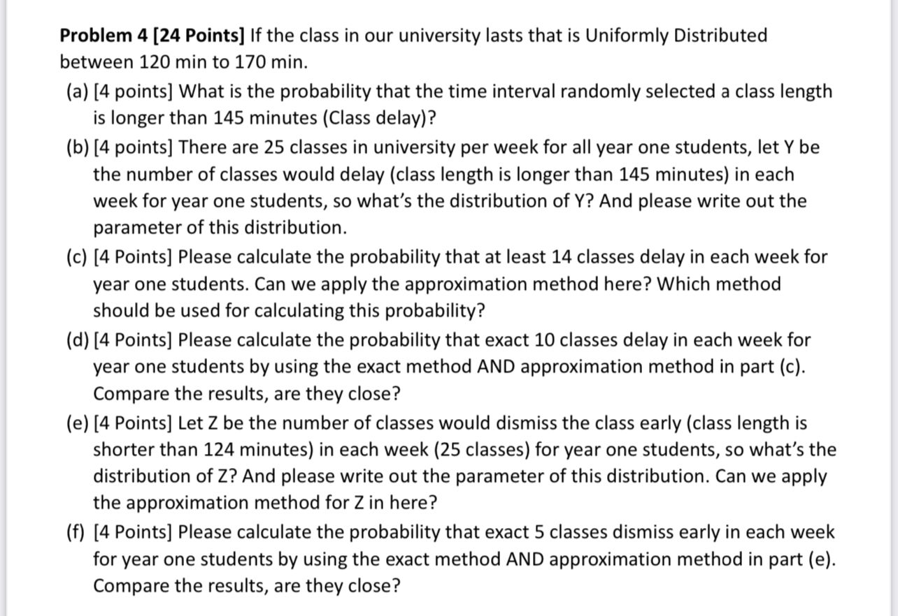 the question in the question mentioned, thank you Problem 4 [24 Points]