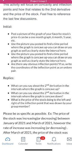 graph is concave up-you can draw on your graph as well as